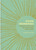 Good Mornings (Morning Rituals for Wellness, Peace and Purpose) by Linnea Dunne, 9781856754019