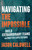 Navigating the Impossible (Build Extraordinary Teams and Shatter Expectations) by Jason Caldwell, 9781523086719