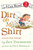 Dirt on My Shirt: Selected Poems by Jeff Foxworthy, Steve Bjorkman, 9780061765247