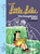 Little Lulu: The Fuzzythingus Poopi by John Stanley, 9781770463660