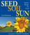 Seed, Soil, Sun (Earth's Recipe for Food) - 9781590787137 by Cris Peterson, David R. Lundquist, 9781590787137