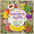 Fantastic Fruits (A Grimal Grove Coloring Book) by Ralph Masiello, Ralph Masiello, 9781623541415