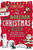 The Anti-Boredom Christmas Book (Games, Crafts, Puzzles, Jokes, Riddles, and Carols for Hours of Family Fun) by Andy Seed, Scott Garrett, 9781510754706