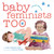 Baby Feminists Too by Libby Babbott-Klein, 9780451480132