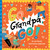 Go, Grandpa, Go! by Lynn Plourde, Sophie Beer, 9781534452244