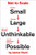 Not to Scale (How the Small Becomes Large, the Large Becomes Unthinkable, and the Unthinkable Becomes Possible) by Jamer Hunt, 9781538715888