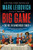 Big Game (The NFL in Dangerous Times) - 9780399185441 by Mark Leibovich, 9780399185441 Big Game (The NFL in Dangerous Times) - 9780399185441 by Mark Leibovich, 9780399185441