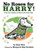 No Roses for Harry! - 9780062972767 by Gene Zion, Margaret Bloy Graham