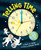 Telling Time - 9780823440924 by David A. Adler, Edward Miller, 9780823440924