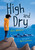 High and Dry - 9781459823105 by Eric Walters, Sabrina Gendron, 9781459823105