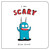 I Am Scary by Elise Gravel, 9781459823167