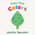 Paper Peek: Colors by Chihiro Takeuchi, Chihiro Takeuchi, 9781536211481