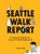Seattle Walk Report (An Illustrated Walking Tour through 23 Seattle Neighborhoods) by Susanna Ryan, Seattle Walk Report, 9781632172617
