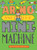 Arno and the MiniMachine by Seymour Chwast, Seymour Chwast, 9781609808792
