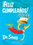 ¡Feliz cumpleaños! (Happy Birthday to You! Spanish Edition) - 9781984831354 by Dr. Seuss, 9781984831354