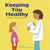 Keeping You Healthy (A Book About Doctors) by Ann Owen, Eric Thomas, 9781404804791