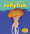 Jellyfish - 9781432940072 by Louise Spilsbury, 9781432940072
