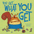 You Get What You Get by Julie Gassman, Sarah Horne, 9781404867949