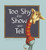 Too Shy for Show-and-Tell - 9781404874183 by Jennifer A. Bell, Beth Bracken, 9781404874183