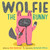 Wolfie the Bunny by Ame Dyckman, Zachariah OHora, 9780316226141
