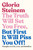 The Truth Will Set You Free, But First It Will Piss You Off! (Thoughts on Life, Love, and Rebellion) by Gloria Steinem, Samantha Dion Baker, 9780593132685