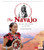 The Navajo (The Past and Present of the Diné) - 9781491450048 by Donna Janell Bowman, 9781491450048
