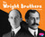 The Wright Brothers - 9781515738916 by Emily James, 9781515738916