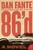 86'd (A Novel) by Dan Fante, 9780061779220
