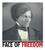 Face of Freedom (How the Photos of Frederick Douglass Celebrated Racial Equality) by Emma Carlson-Berne, 9780756556174