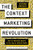 The Context Marketing Revolution (How to Motivate Buyers in the Age of Infinite Media) by Mathew Sweezey, 9781633694026