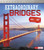 Extraordinary Bridges (The Science of How and Why They Were Built) by Sonya Newland, 9781543529074