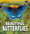 Beautiful Butterflies (A 4D Book) by Melissa Higgins, 9781977103437