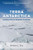 Terra Antarctica (Looking into the Emptiest Continent) - 9781595348944 by William L. Fox, 9781595348944