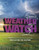 Weather Watch (Forecasting the Weather) by Ellen Labrecque, 9781543591569