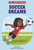 Soccer Dreams - 9781515858799 by Genevieve Kote, Shawn Pryor, 9781515858799