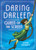 Daring Darleen, Queen of the Screen by Anne Nesbet, 9781536206197
