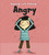 Dealing with Feeling Angry by Isabel Thomas, Clare Elsom, 9781432971120