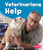Veterinarians Help - 9781620658512 by Gail Saunders-Smith, Dee Ready, 9781620658512