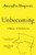 Unbecoming (A Memoir of Disobedience) - 9781501162558 by Anuradha Bhagwati, 9781501162558