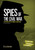 Spies of the Civil War (An Interactive Espionage Adventure) - 9781491459324 by Michael Burgan, 9781491459324
