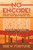 No Encore! (Musicians Reveal Their Weirdest, Wildest, Most Embarrassing Gigs) by Drew Fortune, 9781642930849