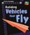 Building Vehicles that Fly - 9781484637517 by Tammy Enz, 9781484637517