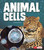 Animal Cells - 9781515772637 by Mason Anders, 9781515772637