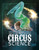 Contortion, German Wheels, and Other Mind-Bending Circus Science by Marcia Amidon Lusted, 9781515772828