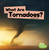 What Are Tornadoes? - 9781977105455 by Mari Schuh, 9781977105455