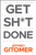 Get Sh*t Done (The Ultimate Guide to Productivity, Procrastination, and Profitability) by Jeffrey Gitomer, 9781119647201