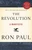 The Revolution (A Manifesto) by Ron Paul, 9780446537520