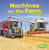 Machines on the Farm - 9781977105370 by Lisa J. Amstutz, 9781977105370