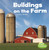 Buildings on the Farm - 9781977105387 by Lisa J. Amstutz, 9781977105387