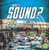 What Is Sound? - 9781977105080 by Jody S. Rake, 9781977105080